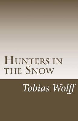 Book cover for Hunters in the Snow
