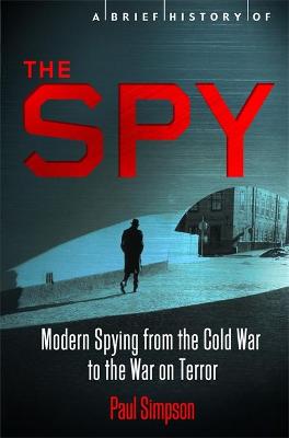 Cover of A Brief History of the Spy