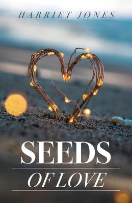 Book cover for Seeds Of Love