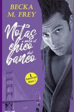 Cover of Notas para el chico del banco