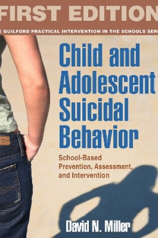 Cover of Child and Adolescent Suicidal Behavior