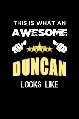 Book cover for This Is What An Awesome Duncan Looks Like