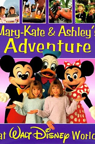Cover of Mary-Kate and Ashley's Walt Disney World Adventure