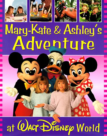 Book cover for Mary-Kate and Ashley's Walt Disney World Adventure