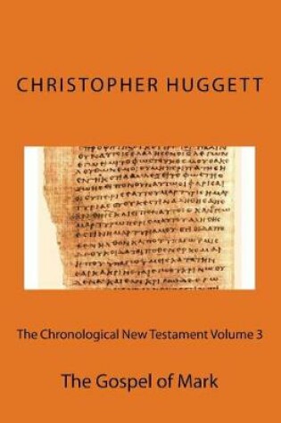 Cover of The Chronological New Testament Volume 3