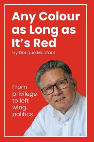 Cover of Any Colour as Long as It's Red