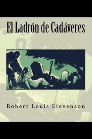 Cover of El Ladron de Cadaveres (Spanish Edition)