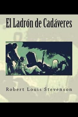 Book cover for El Ladron de Cadaveres (Spanish Edition)