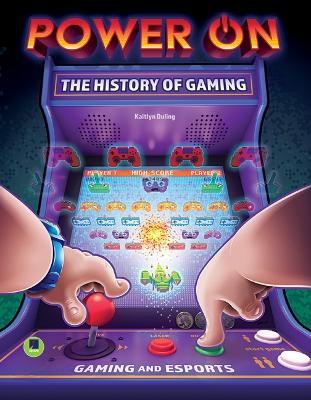 Book cover for Power On: The History of Gaming
