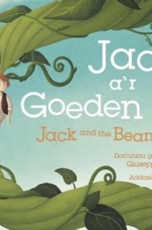 Cover of Jac a'r Goeden Ffa / Jack and the Beanstalk