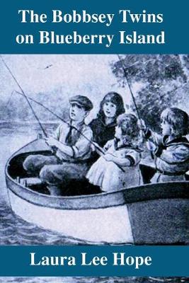 Book cover for The Bobbsey Twins on Blueberry Island