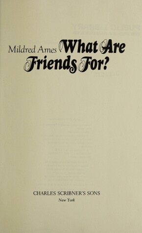 Book cover for What Are Friends For?