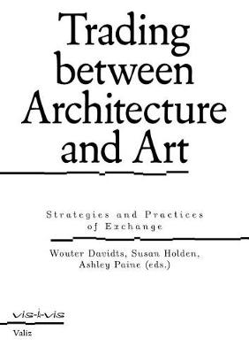 Book cover for Trading Between Architecture and Art