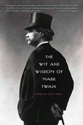 Book cover for The Wit and Wisdom of Mark Twain