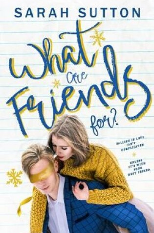 Cover of What Are Friends For?
