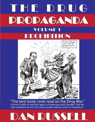 Book cover for The Drug Propaganda, Volume 1