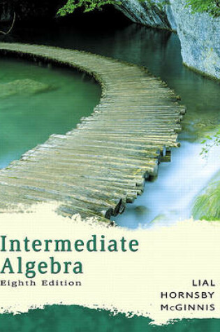 Cover of Intermediate Algebra Value Pack (Includes Math Study Skills & Student's Solutions Manual)