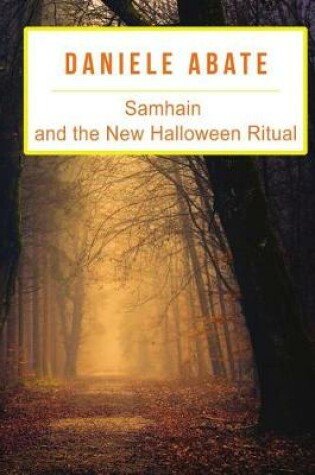 Cover of Samhain and the New Halloween Ritual