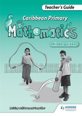 Cover of Caribbean Primary Mathematics Kindergarten Teacher's Guide