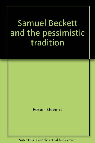 Book cover for Samuel Beckett & the Pessimistic Tradition