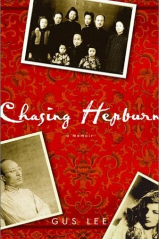Cover of Chasing Hepburn: A Memoir of Shang