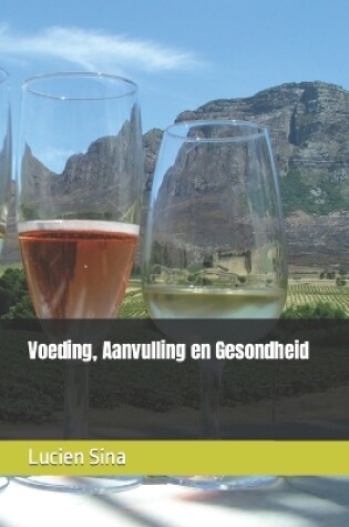 Cover of Voeding, Aanvulling en Gesondheid