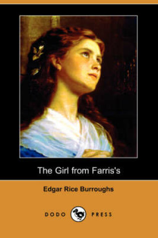 Cover of The Girl from Farris's (Dodo Press)