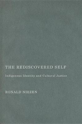 Cover of Rediscovered Self: Indigenous Identity and Cultural Justice