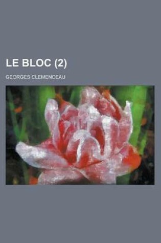 Cover of Le Bloc (2 )