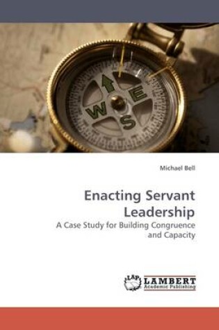 Cover of Enacting Servant Leadership