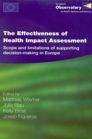 Cover of The Effectiveness of Health Impact Assessment