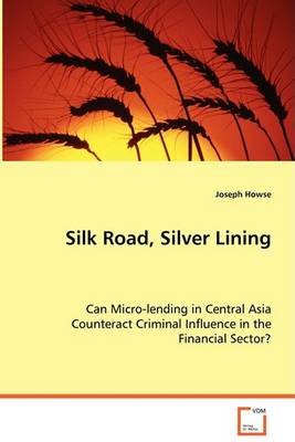 Book cover for Silk Road, Silver Lining