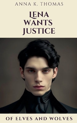 Book cover for Lena Wants Justice