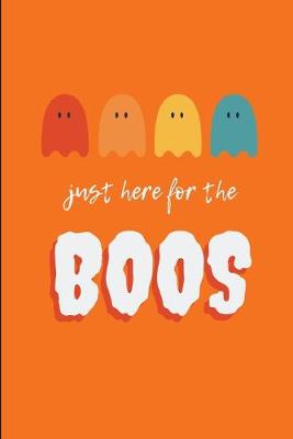 Book cover for Just Here For The Boos