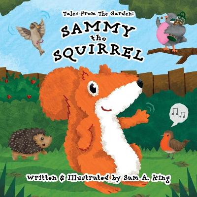 Book cover for Sammy The Squirrel