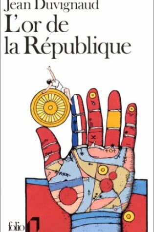 Cover of Or de La Republique