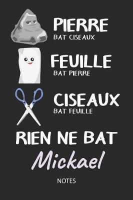 Book cover for Rien ne bat Mickael - Notes