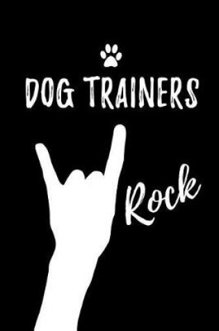 Cover of Dog Trainers Rock