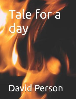 Book cover for Tale for a day