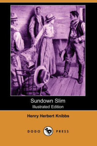 Cover of Sundown Slim (Illustrated Editon) (Dodo Press)