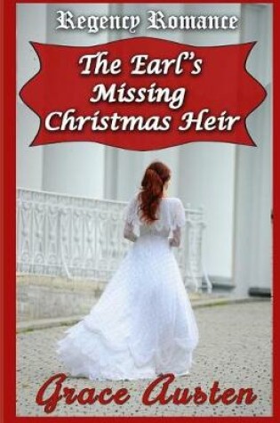 Cover of The Earl's Missing Christmas Heir