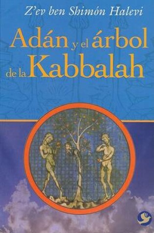 Cover of Adan Y El Arbol de la Kabbalah