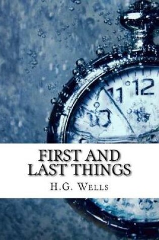 Cover of First and Last Things