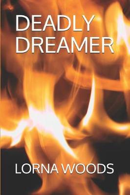 Book cover for Deadly Dreamer