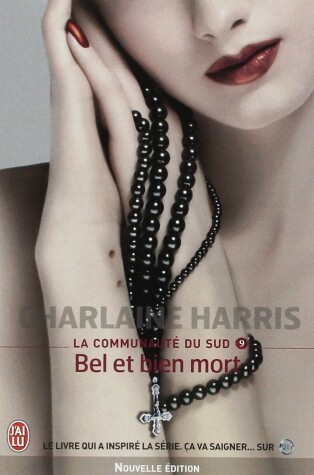 Book cover for La Communaute Du Sud - 9 - Bel Et Bien M