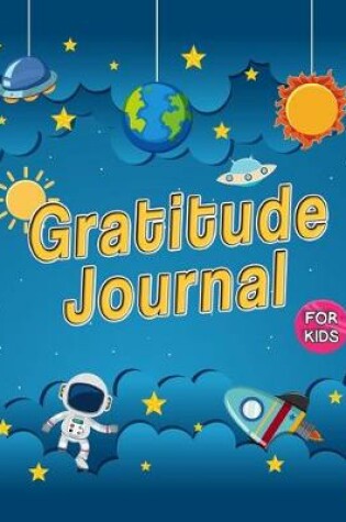 Cover of Gratitude Journal for Kids