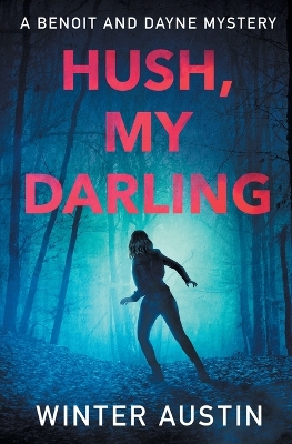 Book cover for Hush, My Darling