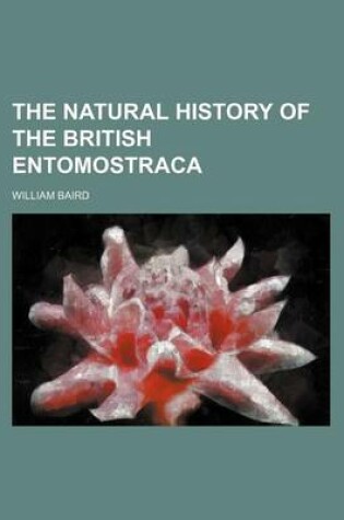 Cover of The Natural History of the British Entomostraca