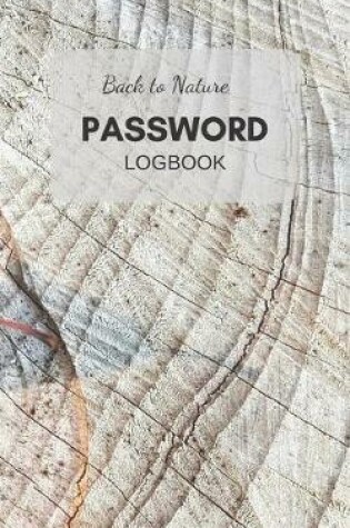 Cover of Back to Nature Internet Password Logbook