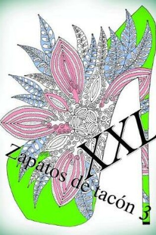 Cover of Zapatos de tacón XXL 3